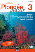 Plongée Plaisir niveau 3